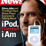 Steve Jobs and iPod on the cover of Newsweek